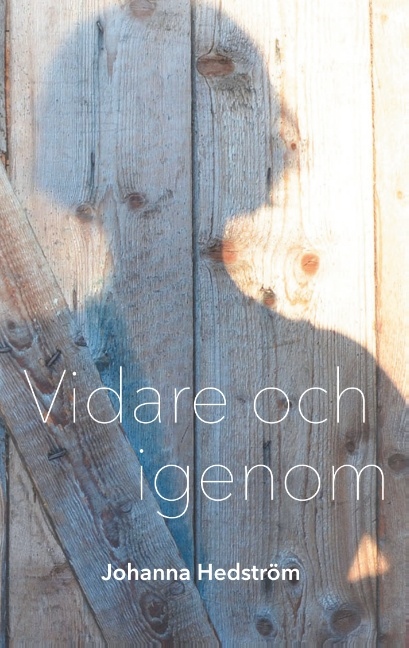 Omslag: Vidare och igenom : Vidare och igenom