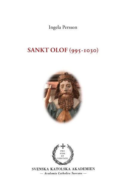 Omslag: Sankt Olof (995-1030) : Sankt Olof (995-1030)