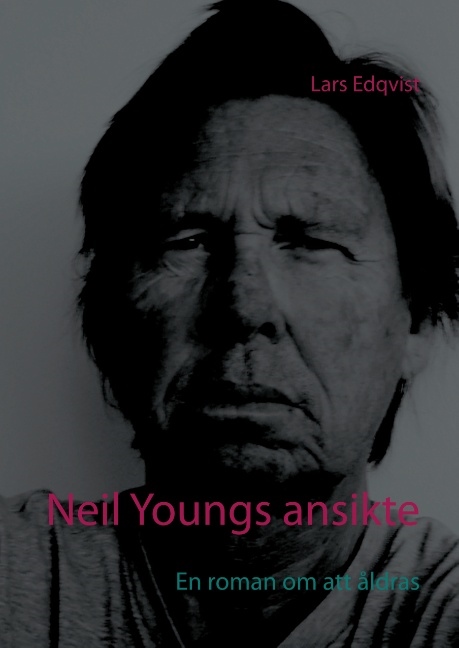 Omslag: Neil Youngs ansikte