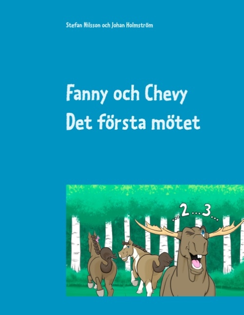 Omslag: Fanny och Chevy : Det första mötet