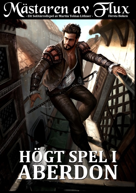 Omslag: Mästaren av Flux : Högt Spel i Aberdon