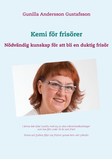 Omslag: Kemi för frisörer : Nödvändig kunskap för att bli en duktig frisör
