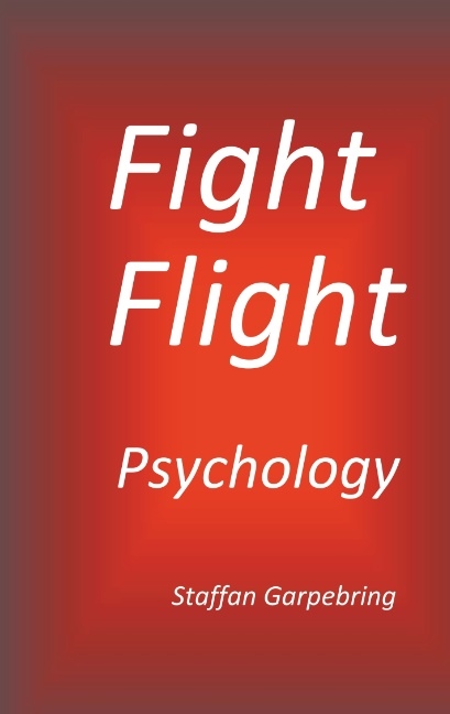 Omslag: Fight Flight Psychology : Fight Flight Psychology