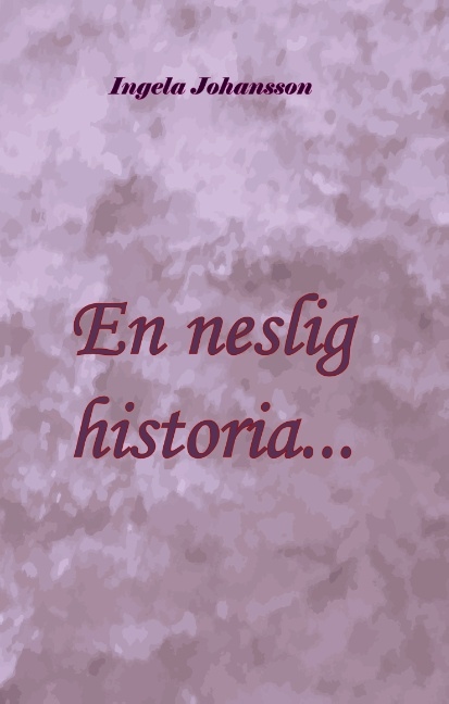 Omslag: En neslig historia...