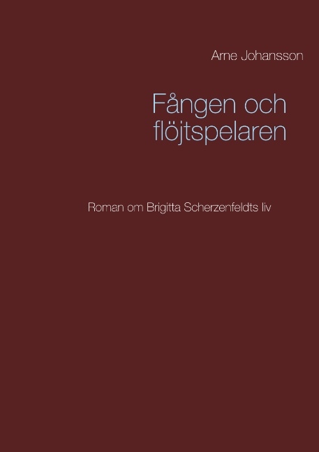 Omslag: Fången och flöjtspelaren