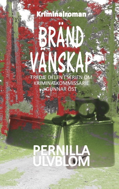 Omslag: Bränd vänskap