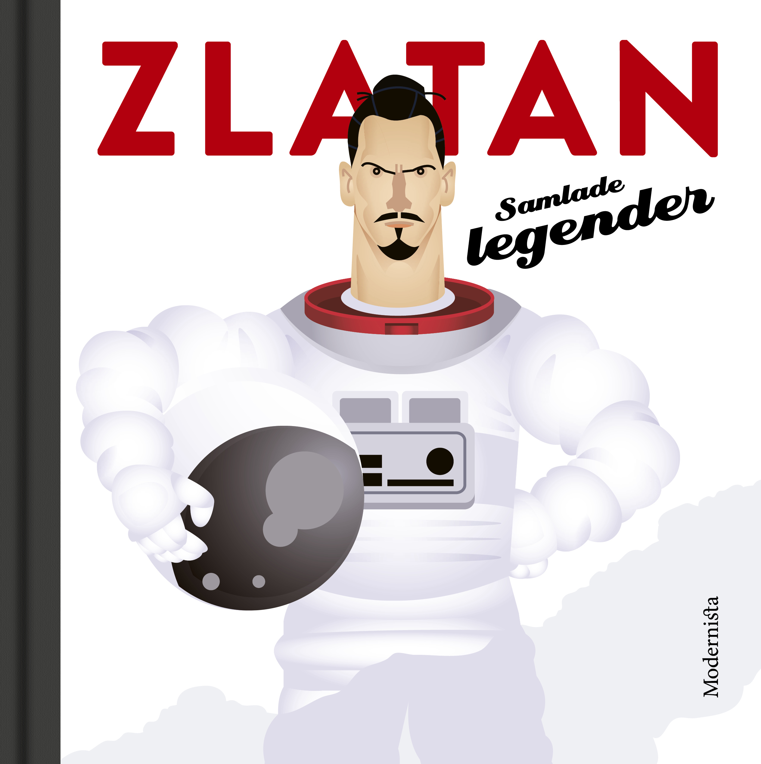 Omslag: Zlatan : samlade legender