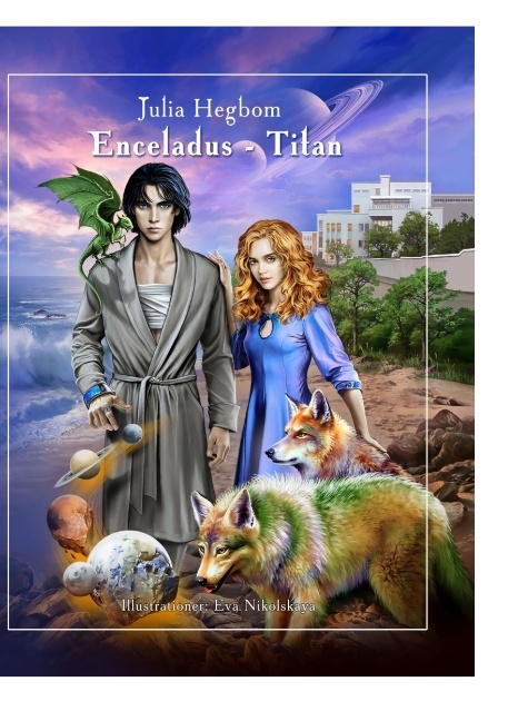 Omslag: Enceladus Titan : Kontinuum. Andra Galaktiska Lagen