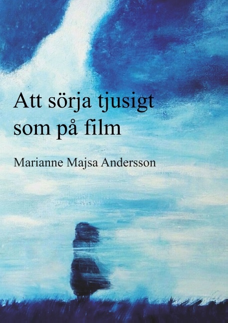 Omslag: Att sörja tjusigt som på film