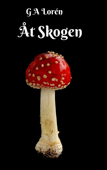 Omslag: Åt Skogen