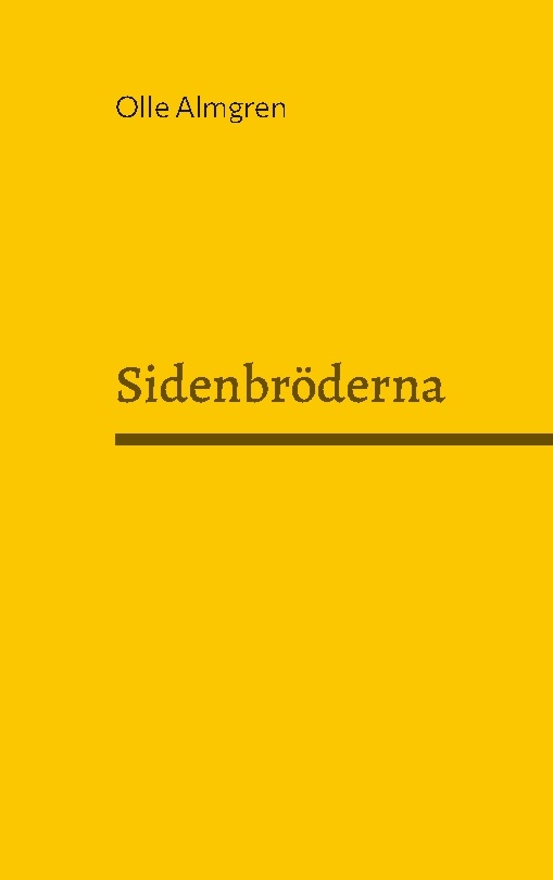 Omslag: Sidenbröderna