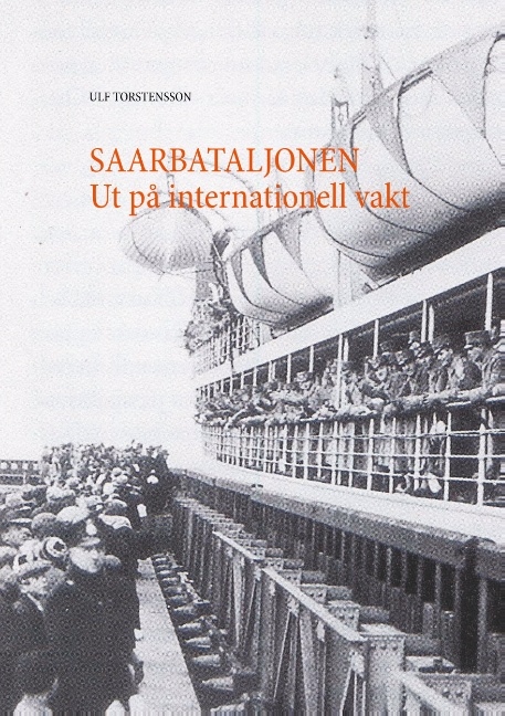 Omslag: Saarbataljonen : ut på internationell vakt 1934-1935