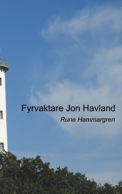Omslag: Fyrvaktare Jon Havland : Fyrvaktare Jon Havland