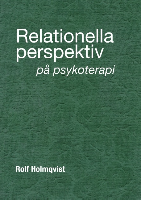 Omslag: Relationella perspektiv på psykoterapi : Relationella perspektiv på psykote