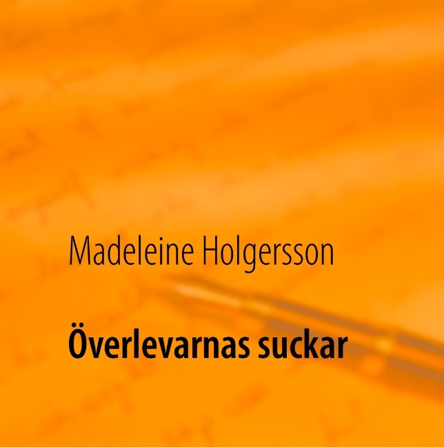 Omslag: Överlevarnas suckar