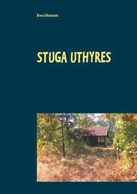 Omslag: Stuga uthyres : Stuga uthyres
