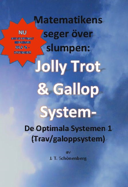 Omslag: Jolly Trot & galoppsystem - de optimala systemen 1 (trav/galoppsystem)