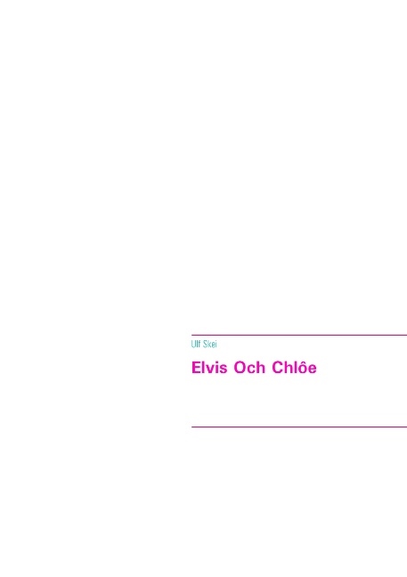 Omslag: Elvis Och Chlôe