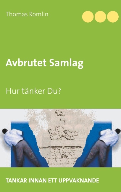 Omslag: Avbrutet samlag : hur tänker du?