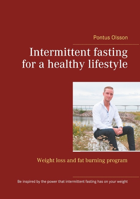 Omslag: Intermittent fasting for a healthy lifestyle : weight loss and fat burning