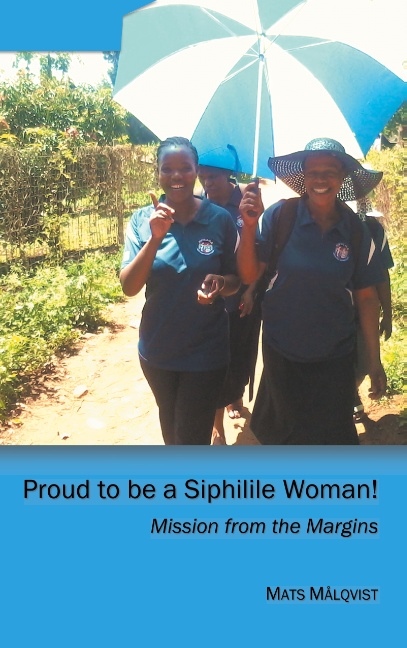 Omslag: Proud to be a Siphilile woman : mission from the margins
