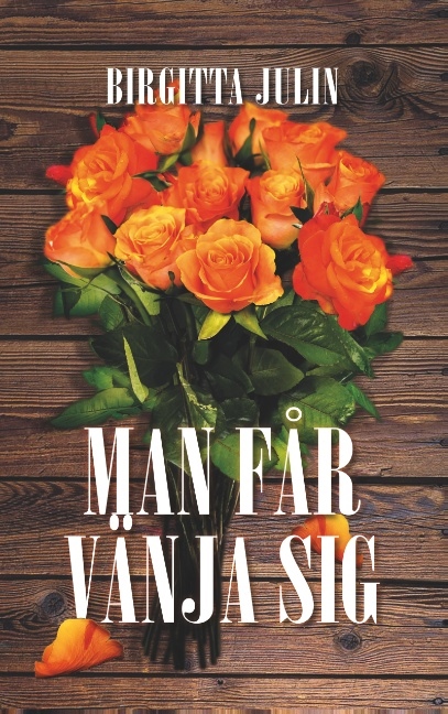 Omslag: Man får vänja sig