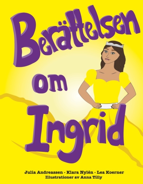 Omslag: Berättelsen om Ingrid : Berättelsen om Ingrid