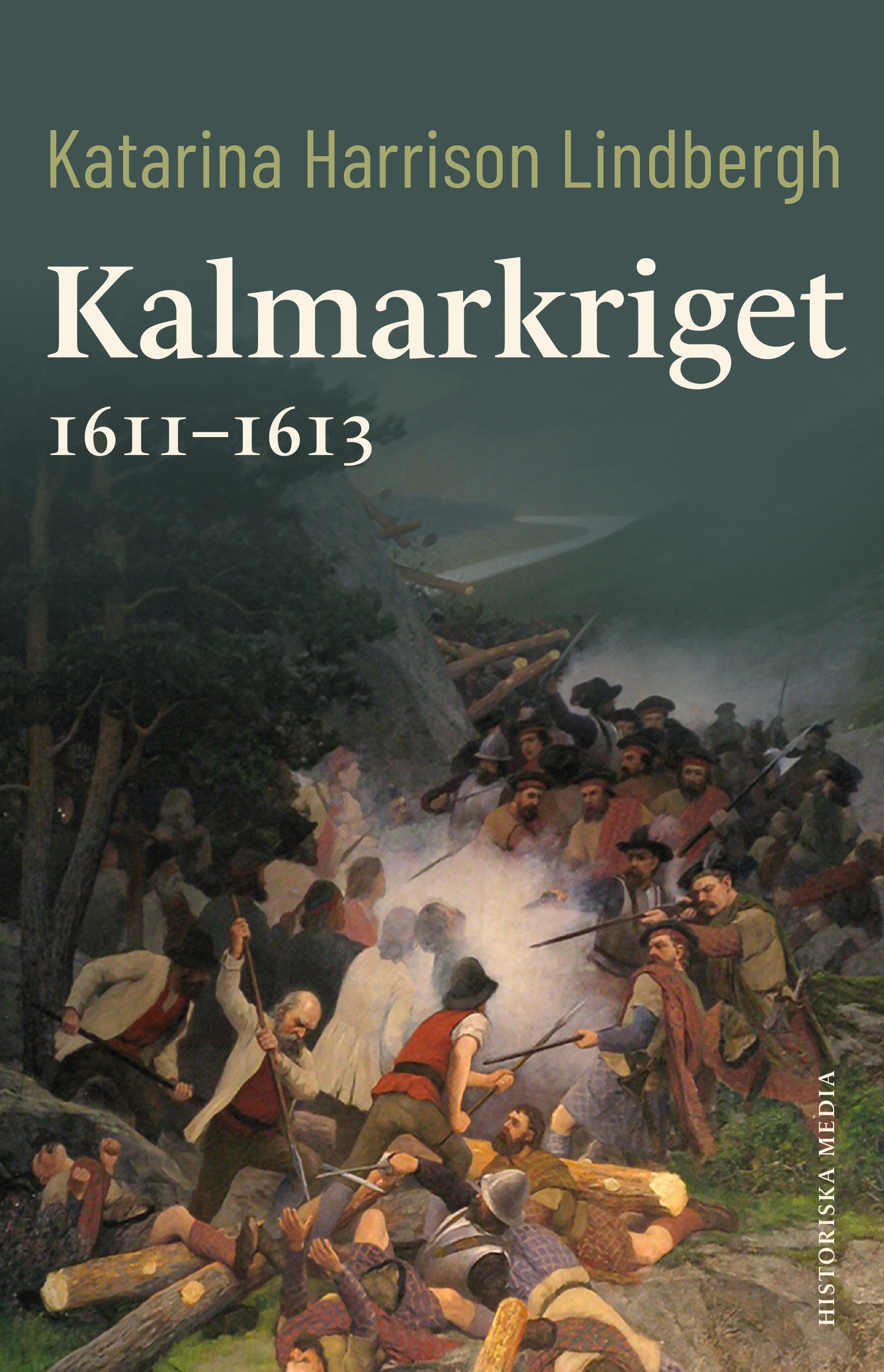 Omslag: Kalmarkriget 1611-1613