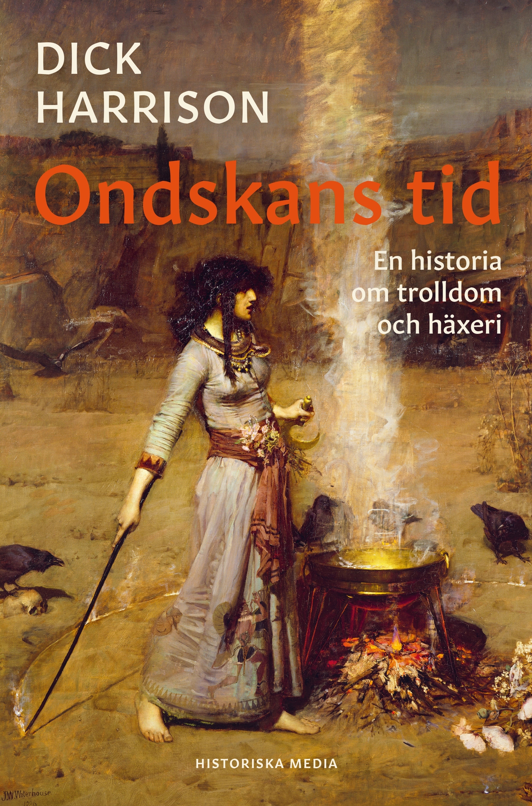 Omslag: Ondskans tid : en historia om trolldom och häxeri