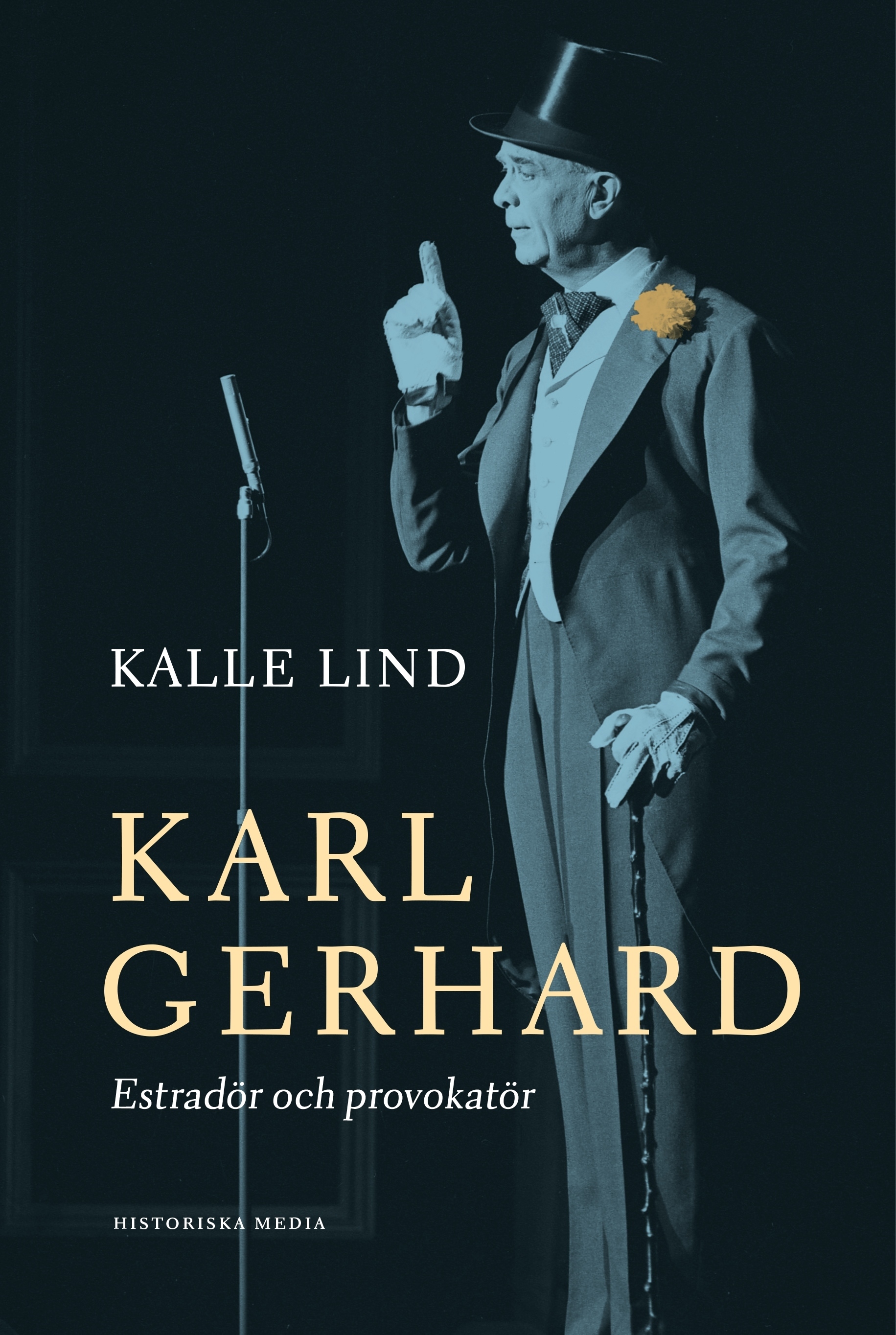 Omslag: Karl Gerhard : estradör och provokatör