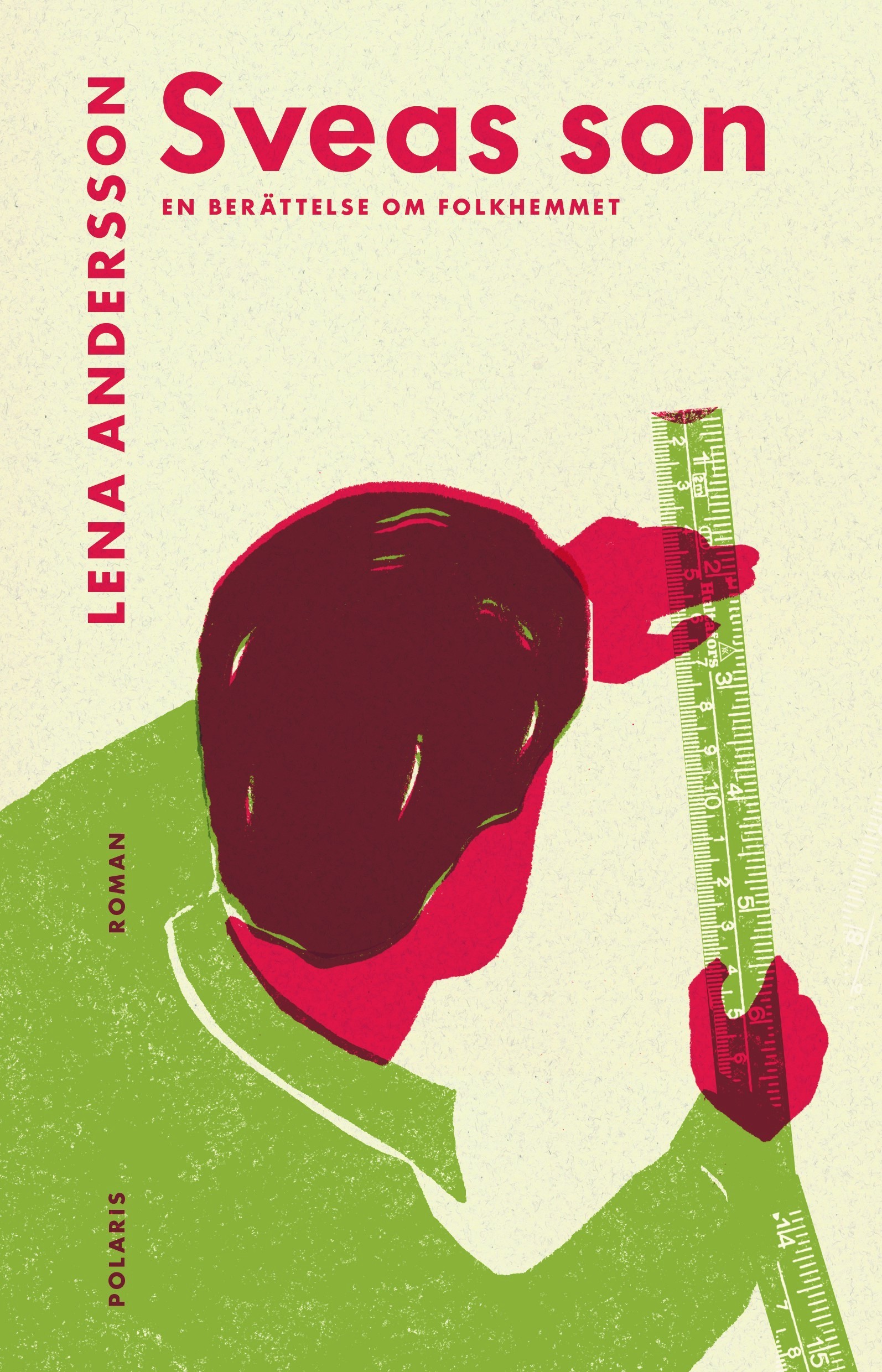 Omslag: Sveas son : en berättelse om folkhemmet