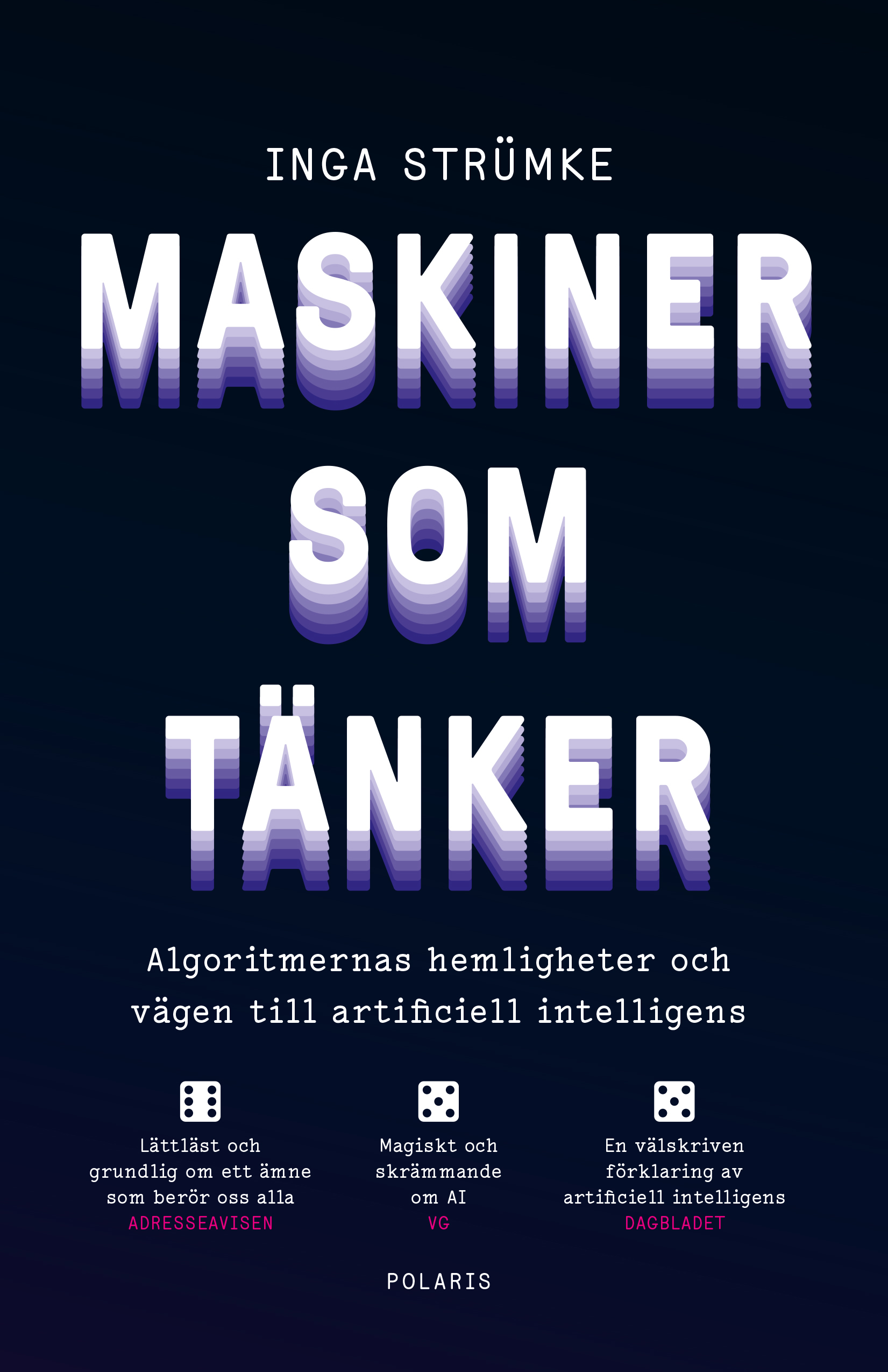 Omslag: Maskiner som tänker : algoritmernas hemligheter och vägen till artificiell intelligens