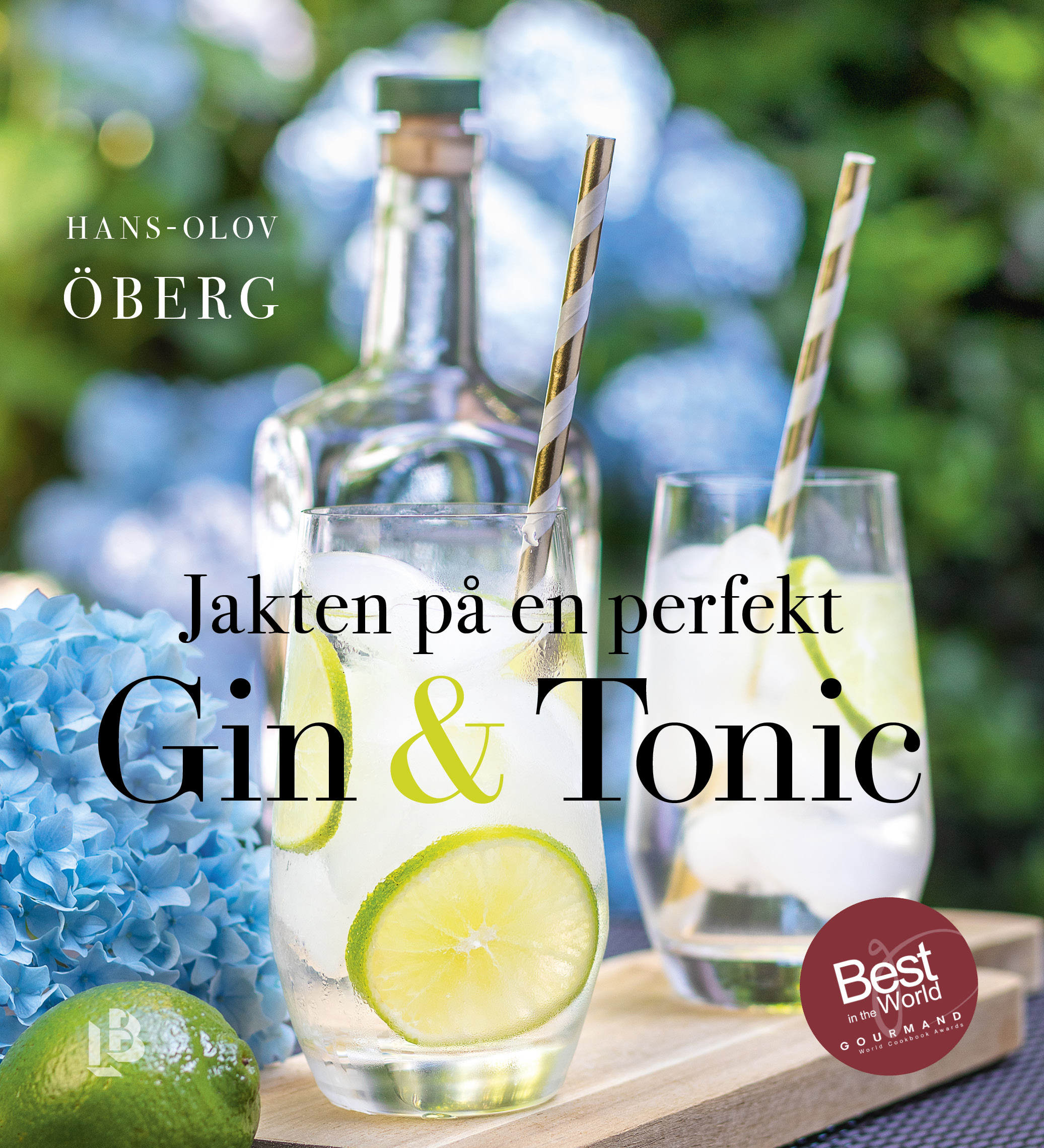 Omslag: Jakten på en perfekt Gin & tonic