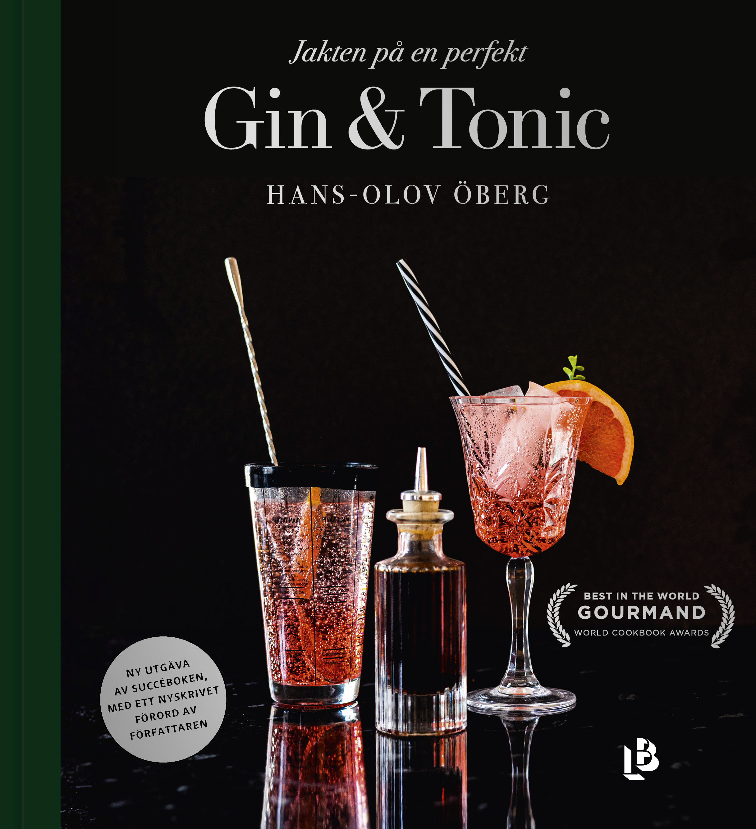Omslag: Jakten på en perfekt Gin & Tonic