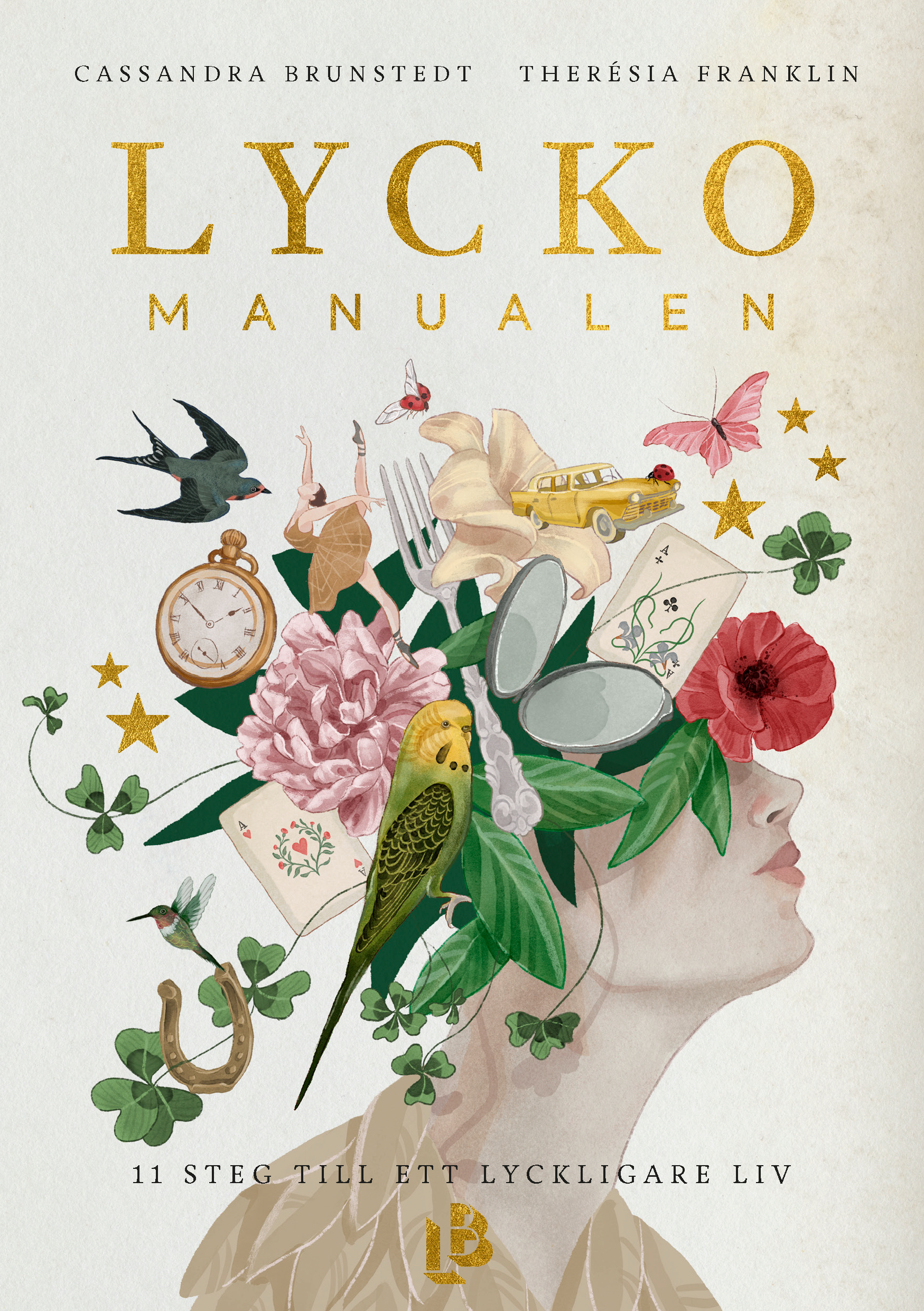 Omslag: Lyckomanualen : 11 steg till ett lyckligare liv