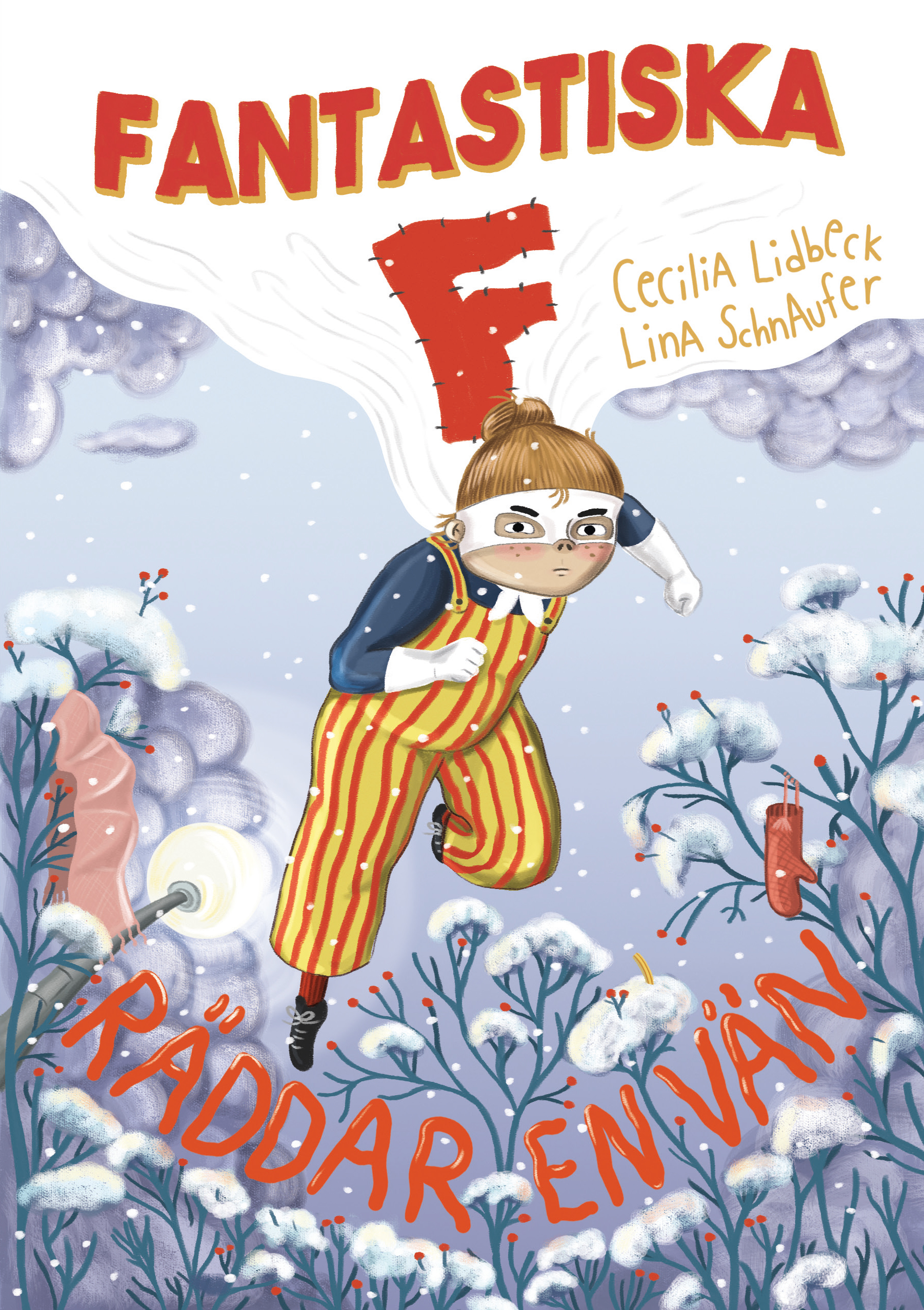 Omslag: Fantastiska F räddar en vän