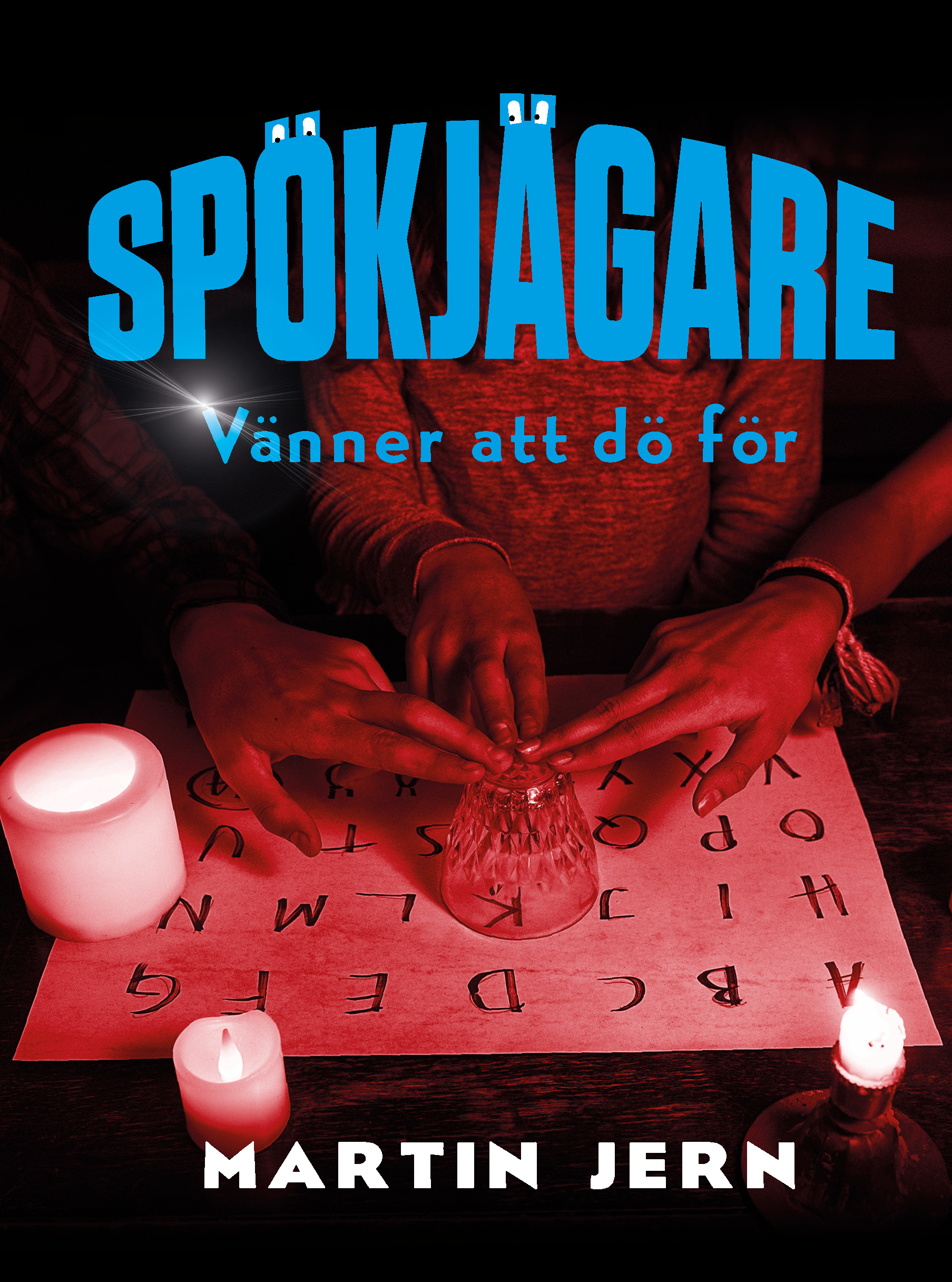 Omslag: Spökjägare. Vänner att dö för