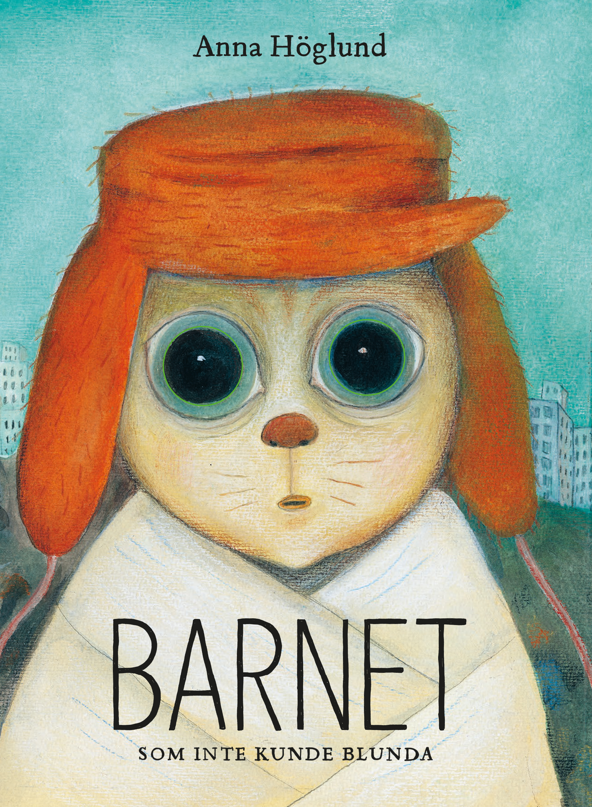 Omslag: Barnet som inte kunde blunda