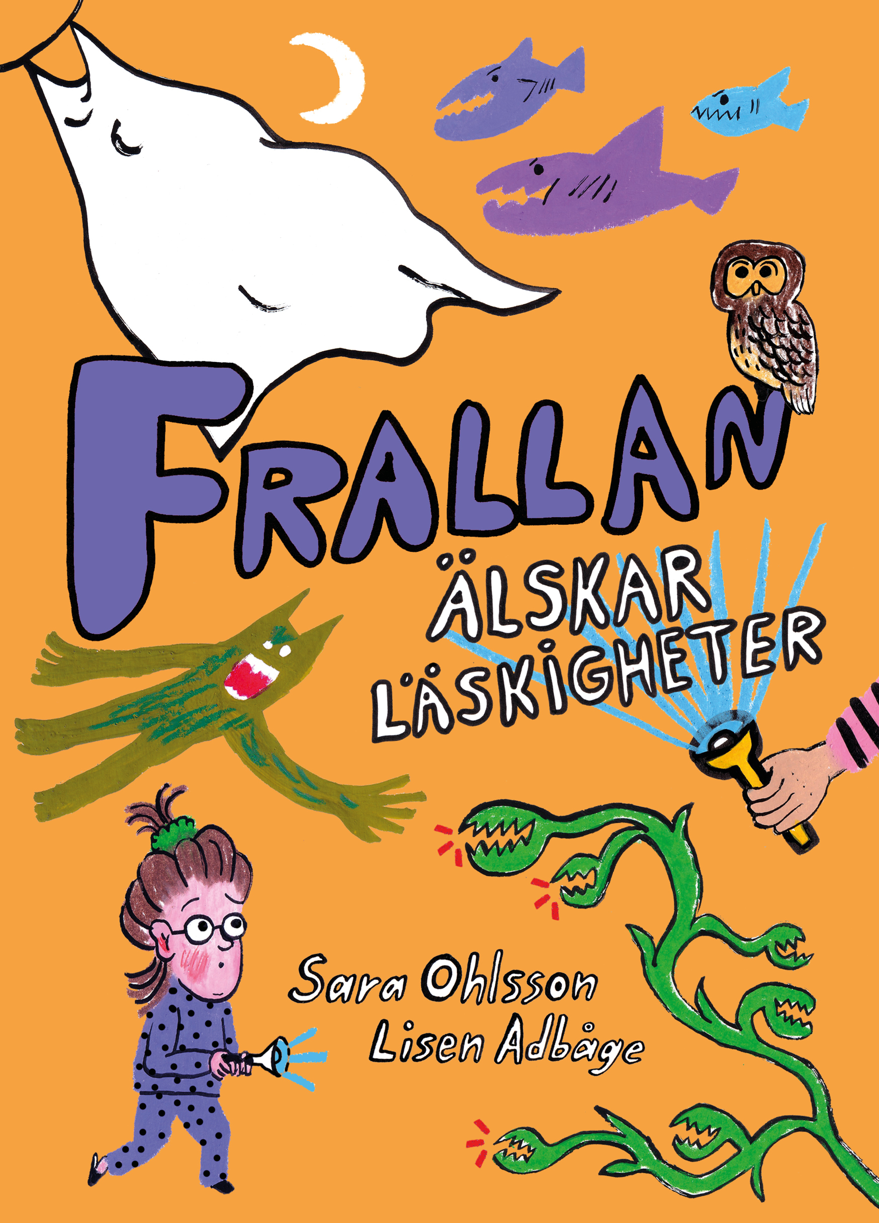 Omslag: Frallan älskar läskigheter