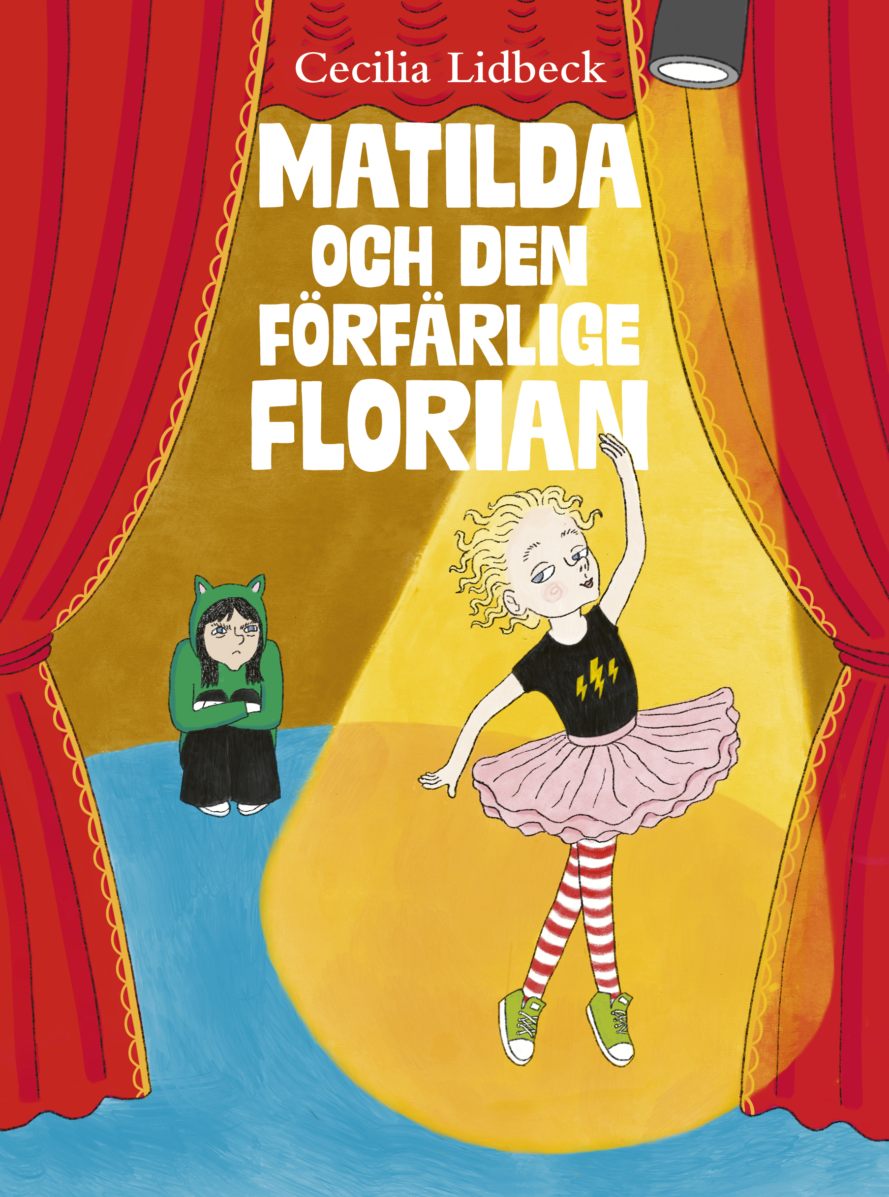 Omslag: Matilda och den förfärlige Florian