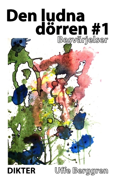 Omslag: Den ludna dörren I. Besvärjelser