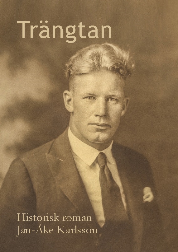 Omslag: Trängtan : De som lider under missförhållanden, de får själva göra något åt