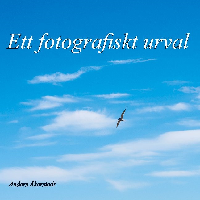 Omslag: Ett fotografiskt urval : Del 1