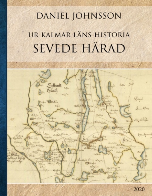 Omslag: Ur Kalmar läns historia : Sevede härad