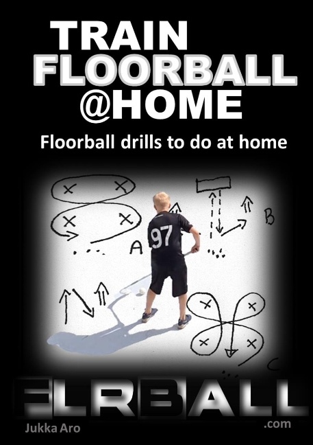 Omslag: Train floorball at home : floorball drills to do at home