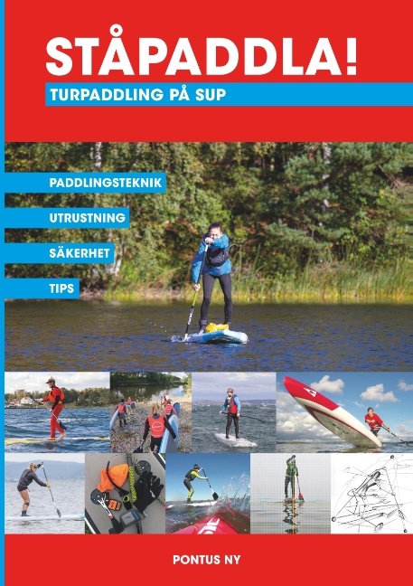 Omslag: Ståpaddla! Turpaddling på SUP