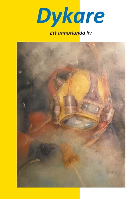 Omslag: Dykare : ett annorlunda liv