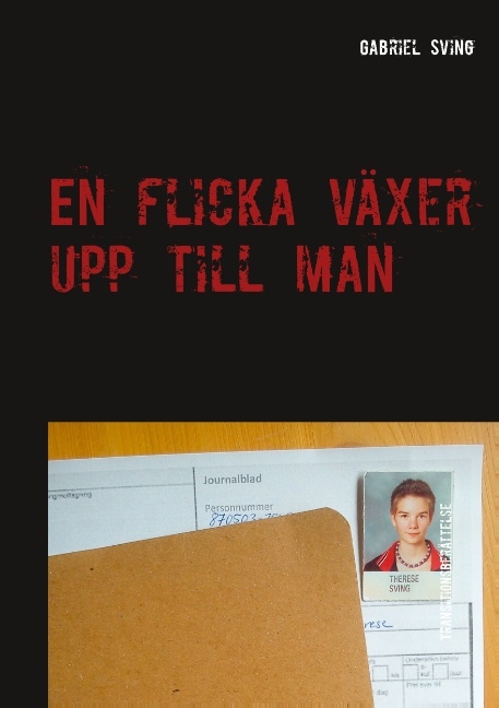 Omslag: En flicka växer upp till man
