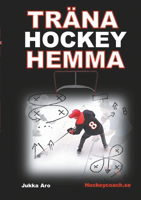 Omslag: Träna hockey hemma