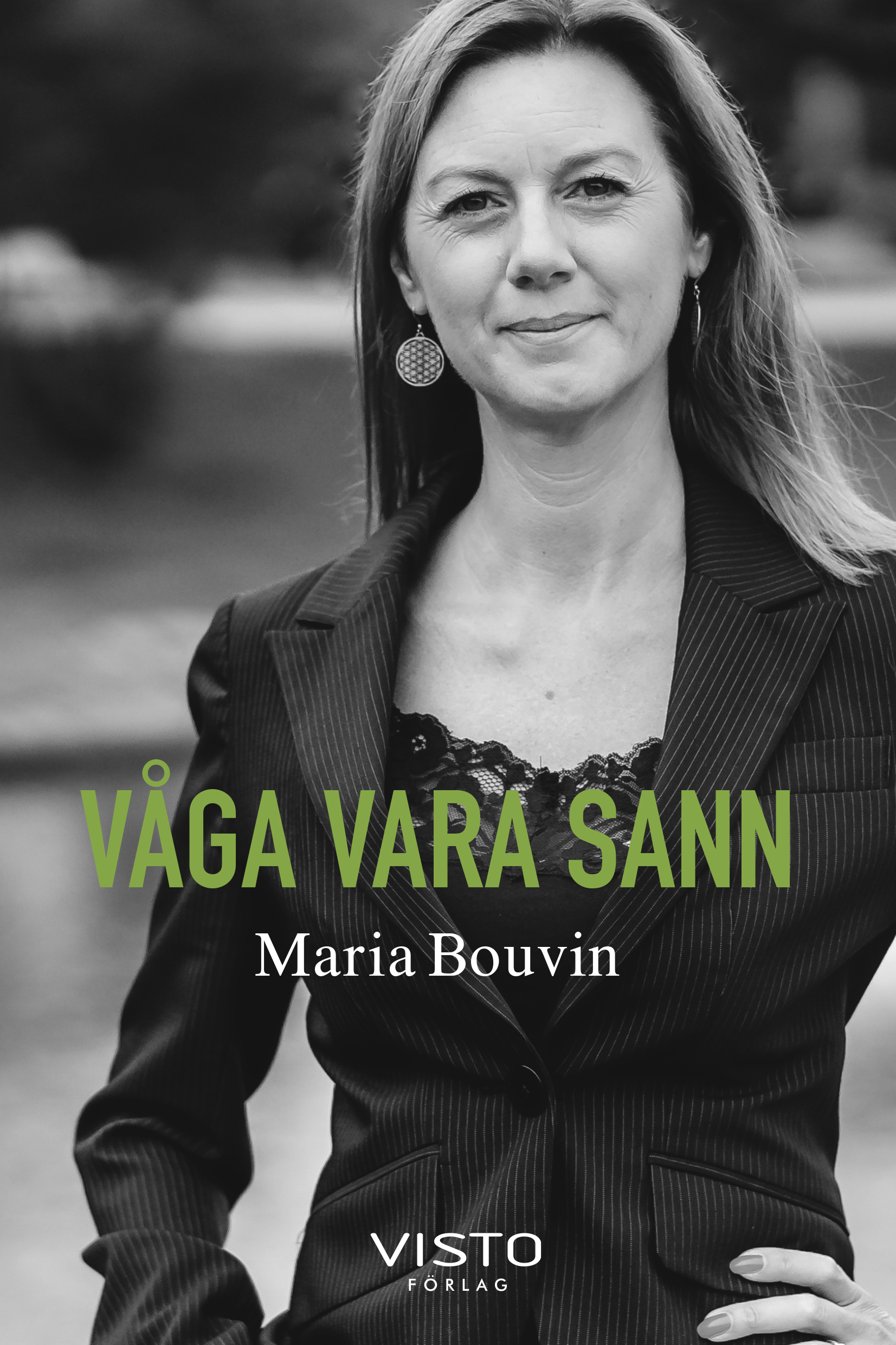 Omslag: Våga vara sann